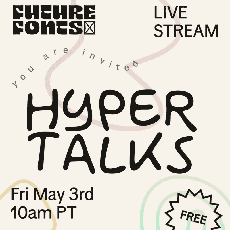 HyperTalks livestream / Fri, May 3rd, 10am PT / FREE